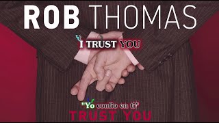 Rob Thomas - Trust You (Sub Español)(Sub English)