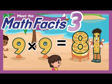 Meet the Math Facts Multiplication & Division - 9 x 9 = 81 | Preschool Prep Company