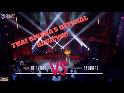Roast Battle III - Jamar Neighbors vs. Yamaneika Saunders- REVIEW