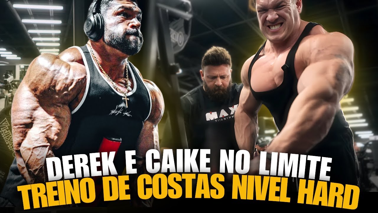 TREINO DE DORSAIS NIVEL HARD! DEREK E CAIKE PRO