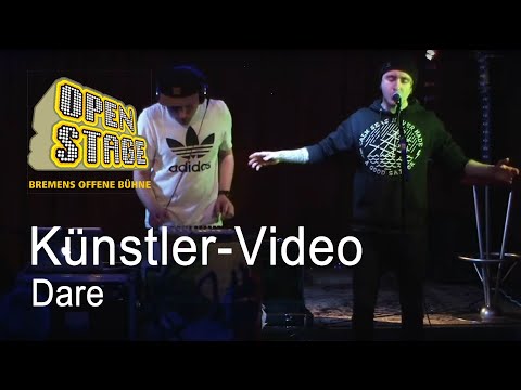 20180117 Open Stage Zollkantine - Dare