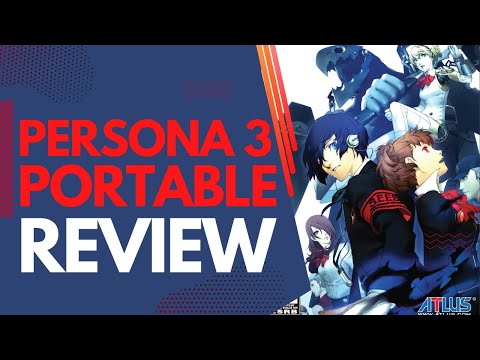 Persona 3 Portable - REVIEW | IS it WORTH Playing?!