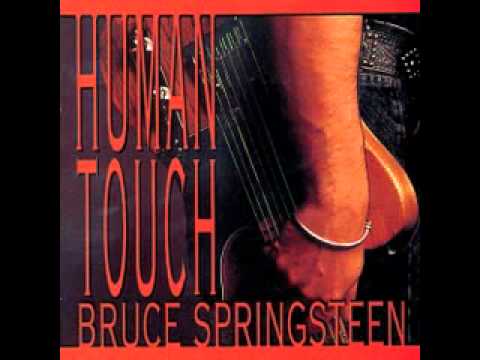 Bruce Springsteen - Human Touch