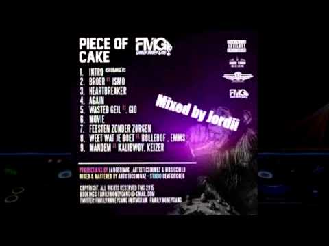 FMG - Piece of Cake (EP) (Full) (Mixed by Jordii)