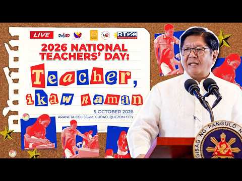 2026 National Teachers’ Day: Teacher, Ikaw Naman