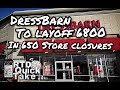 Dressbarn To Layoff 6800 Workers In 650 Store Closures - RTD Quick Take