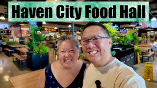 Haven City Market Food Hall - LA County's Newest Food Hall!