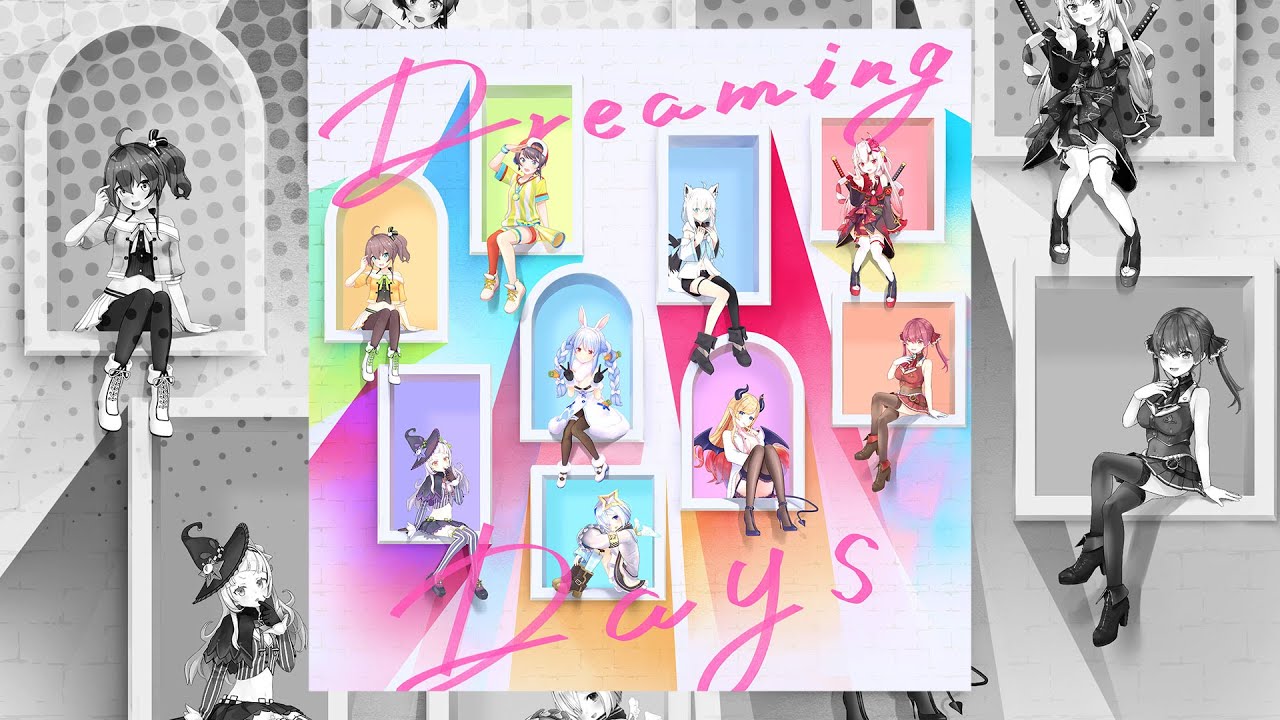 【オリジナル曲】『Dreaming Days』試聴動画 【白上フブキ, 夏色まつり, 紫咲シオン, 百鬼あやめ, 癒月ちょこ, 大空スバル, 兎田ぺこら, 宝鐘マリン, 天音かなた】