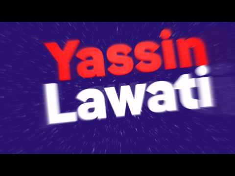 Yassin Lawati Intro