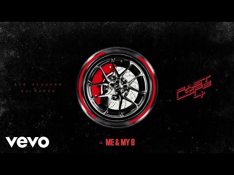 Guè, DJ Harsh - Me & My B (Visual)