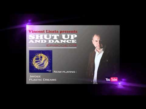 Vincent Licata - Shut up and dance Episode 09