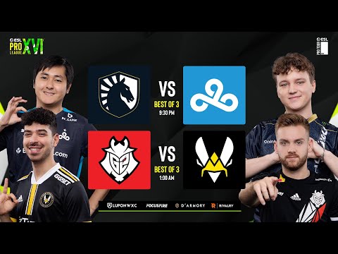 Team Liquid vs Cloud9 | Team Vitality vs G2 Esports | ESL Pro League S16 | Semifinals [ENG/FIL]
