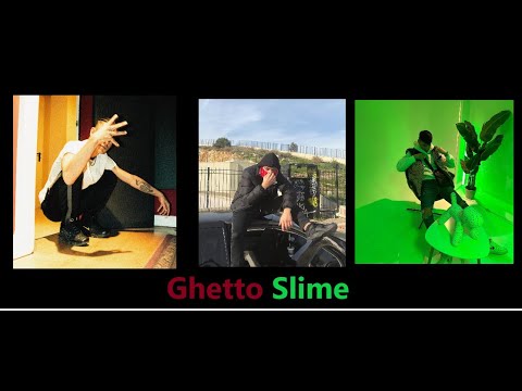 Yung Nas x GSA x Silly Slime - Ghetto Slime