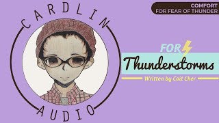 ASMR Roleplay: For Thunderstorms [Comfort for fear of thunder] [Gender-neutral] [Astraphobia]