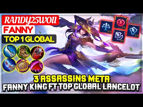 3 Assassins Meta, Fanny King Feat Top Global Lancelot [ Top 1 Global Fanny ] Randy25Woii - MLBB