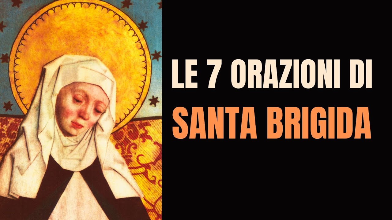 LE SETTE ORAZIONI di Santa Brigida