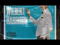 Don't Drop It  --  Wilbur Harrison
