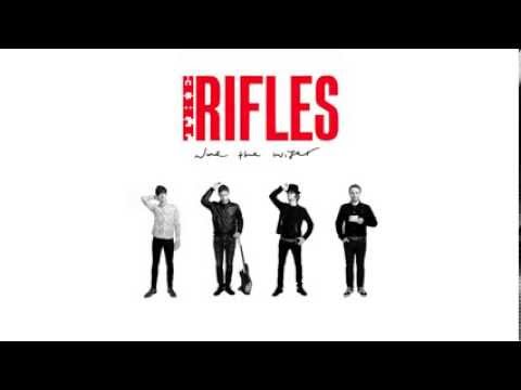 Shoot From The Lip - The Rifles