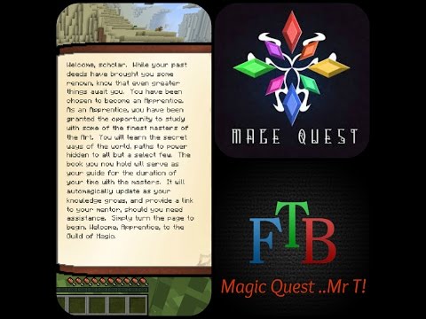 Mr T - FTB: Mage Quest Ep 1 'Housey and Heads'