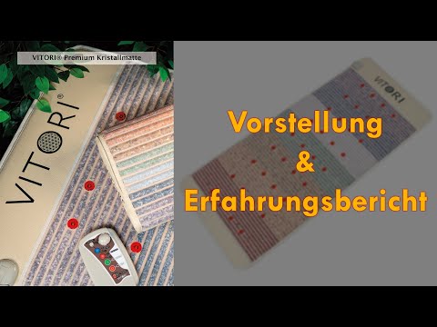 🔥Die VITORI® Kristallmatte: Vorstellung & Erfahrungen - Infrarot, Biophotonen, Magnetfeld-Therapie🔥