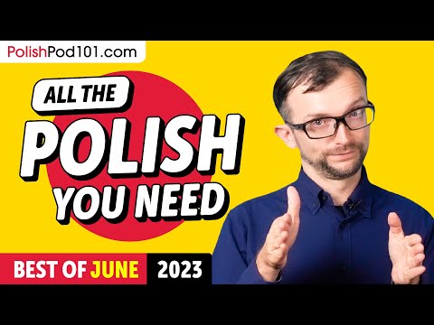 Your Monthly Dose of Polish - Best of June 2023