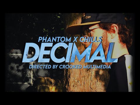 Precinct Phantom - Decimal (Prod. By Chills Myth) (OFFICIAL VIDEO)