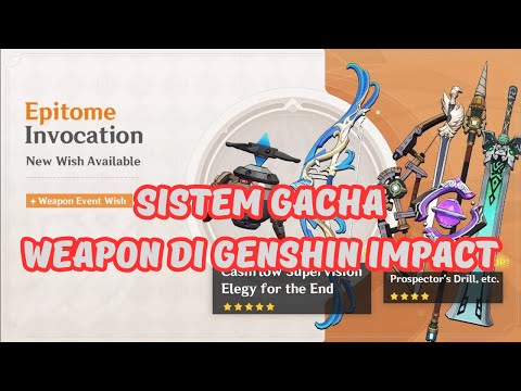 Sistem Gacha Banner Weapon B5 limited | Genshin Impact Indonesia