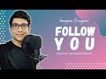 Imagine Dragons Follow You Cover By TheHeadphoneDude