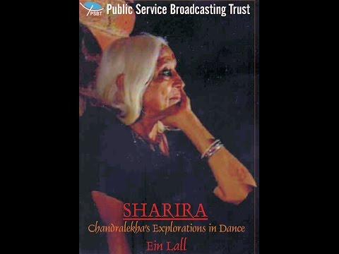 Sharira – Chandralekha’s Explorations in Dance