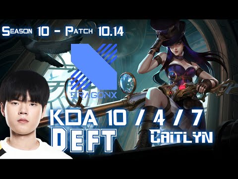 DRX Deft CAITLYN vs XAYAH ADC - Patch 10.14 KR Ranked