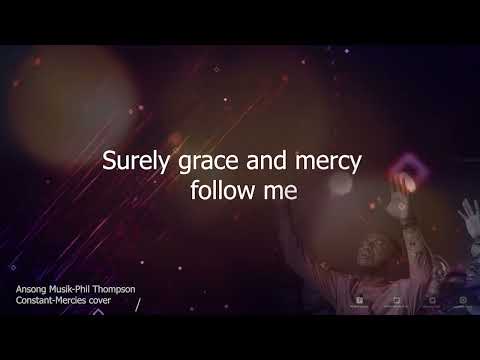 PHIL THOMPSON  CONSTANT MERCIES-OVERFLOW (THE COVER)-ANSONG MUSIC
