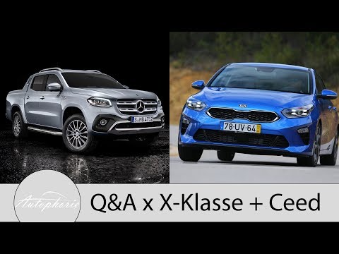 Wir wollen Eure Fragen zum Kia Ceed und zur X-Klasse V6-Diesel [4K] - Autophorie