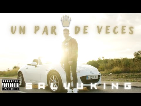 Un Par De Veces - Salvuking (Video Oficial)