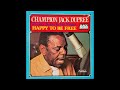 Champion Jack Dupree – I Love You So