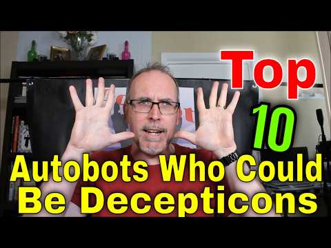 GotBot Counts Down: Top 10 Autobots That Could Be a Decepticons