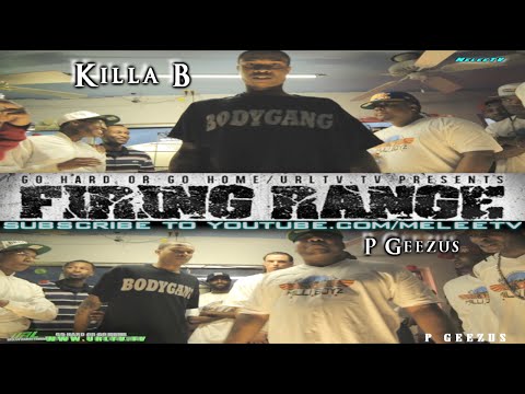Killa B vs P-Geezus