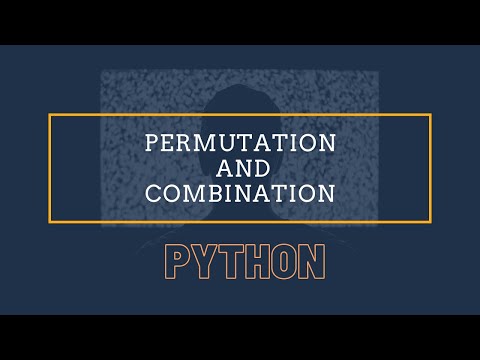 Permutation And Combination In Python Python For Beginner