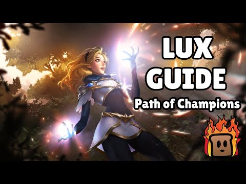 Lux guide for Path of Champions
