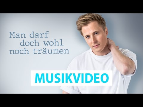Daniel Sommer - Man darf doch wohl noch träumen (Offizielles Video)