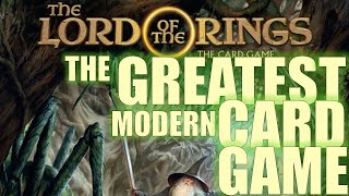 The Lord of the Rings: The Card Game Retrospective, Part 1 - In this Music, the World has Begun