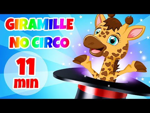 Giramille no Circo -  11 min | Desenho Animado Musical