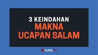 Download lagu Makna Ucapan Salam dalam Islam (Ucapan Assalamu Alaikum) - Poster Dakwah Yufid TV mp3 Download lagu Makna Ucapan Salam dalam Islam (Ucapan Assalamu Alaikum) - Poster Dakwah Yufid TV mp3