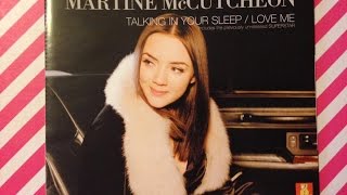 MARTINE McCUTCHEON - TALKING IN YOUR SLEEP / LOVE ME unboxing
