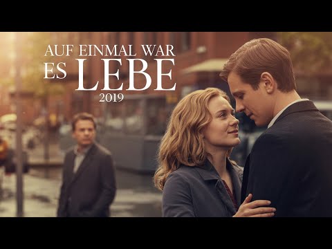 Auf einmal war es Liebe I Deutscher Film 2019 I Kostja Ullmann, Kim Riedle, Johannes Allmayer