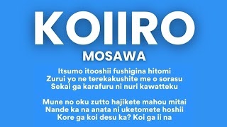Download lagu Mosawa — Koiiro Lyrics | sukiyo lyrics mp3 Download lagu Mosawa — Koiiro Lyrics | sukiyo lyrics mp3
