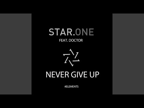 Never Give Up (feat. Doctor)