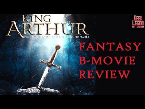 KING ARTHUR AND THE KNIGHTS OF THE ROUND TABLE ( 2017 Eoin O'Brien ) Fantasy B-Movie Review