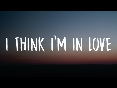 Kat Dahlia - I Think I'm In Love (Lyrics) "I think I'm in love again"
