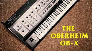 Video thumbnail for The Oberheim OB-X (1979) by Alex Ball
