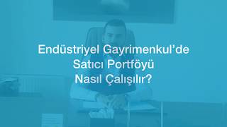Endüstriyel Gayrimenkul’de Satıcı Portföyü Nasıl Çalışılır?